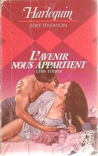 L'avenir nous appartient - Lynn Turner - Livre