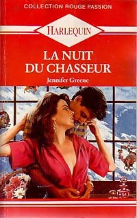 La nuit du chasseur - Jennifer Greene - Livre