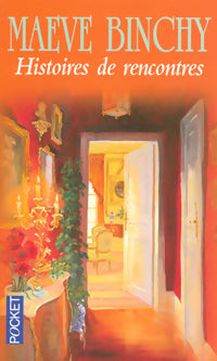 Histoires de rencontres - Maeve Binchy - Livre