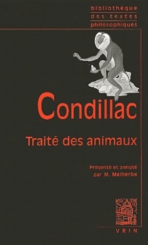Traité des animaux - Etienne Bonnot De Condillac - Livre