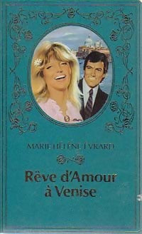 Rêve d'amour à Venise - Marie-Hélène Evrard - Livre