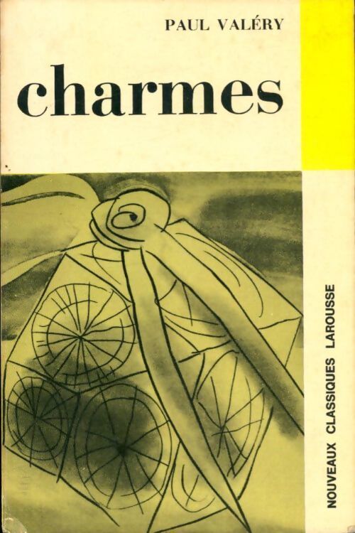 Charmes - Paul Valéry - Livre