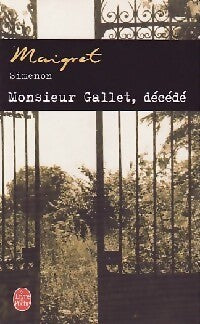 Monsieur Gallet, décédé - Georges Simenon - Livre