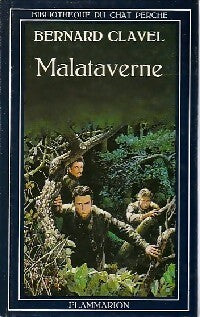 Malataverne - Bernard Clavel - Livre