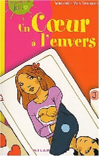 Un coeur à l'envers - Wendelin Van Draanen - Livre