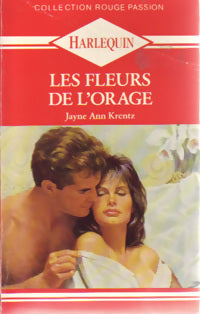 Les fleurs de l'orage - Jayne Ann Krentz - Livre