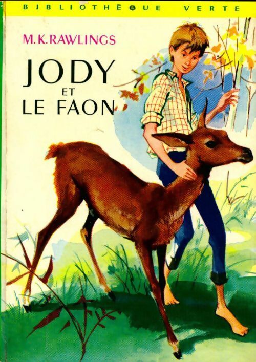 Jody et le faon - Marjorie Kinnan Rawlings - Livre