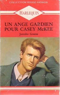 Un ange gardien pour Casey McKee - Jennifer Greene - Livre