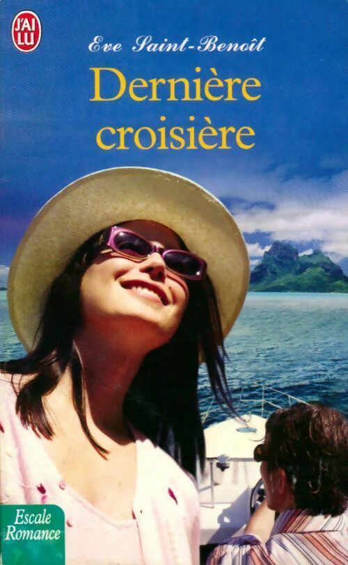 Dernière croisade - Eve Saint-Benoît - Livre