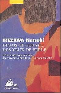 Des os de corail, des yeux de perle - Natsuki Ikezawa - Livre