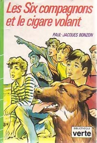 Les six compagnons et le cigare volant - Paul-Jacques Bonzon - Livre