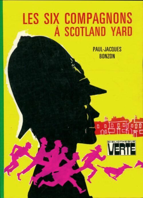 Les six compagnons à Scotland Yard - Paul-Jacques Bonzon - Livre