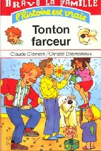 Tonton farceur - Claude Clément - Livre