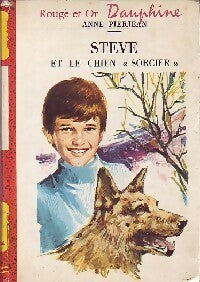Steve et le chien sorcier - Anne Pierjean - Livre