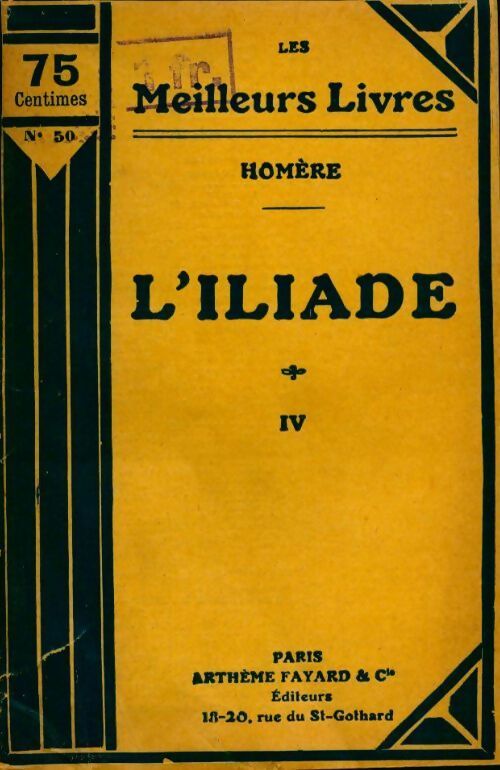 Iliade Tome IV - Homère - Livre