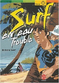 Surf en eau trouble - Bertrand Solet - Livre