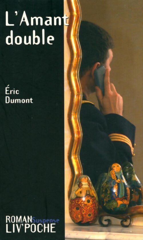 L'amant double - Eric Dumont - Livre