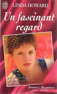 Un fascinant regard - Linda Howard - Livre