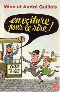 En voiture pour le rire ! - Mina Guillois, André Guillois - Livre