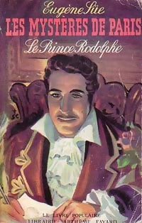 Les mystères de Paris Tome I : Le prince Rodolphe - Eugène Sue - Livre