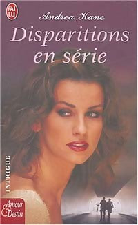 Disparitions en série - Andrea Kane - Livre