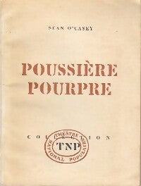 Poussière pourpre - Sean O'Casey - Livre