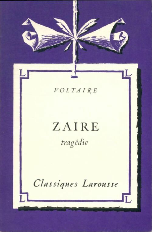 Zaïre - Voltaire - Livre