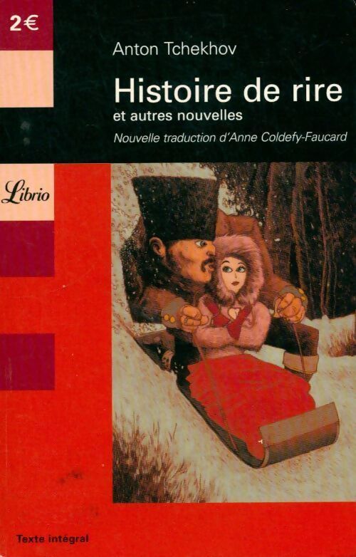 Histoire de rire et autres nouvelles - Anton Tchekhov - Livre