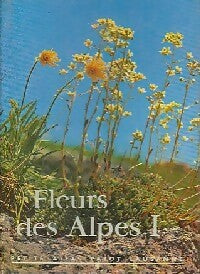 Fleurs des Alpes Tome I - Walter Rytz - Livre