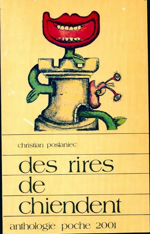 Des rires de chiendent - Christian Poslaniec - Livre