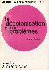 La décolonisation et ses problèmes - Inconnu - Livre
