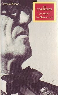 Le Corbusier - Gérard Monnier - Livre