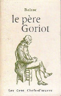 Le père Goriot - Honoré De Balzac - Livre