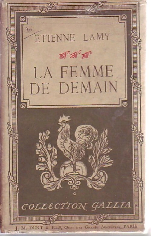 La femme de demain - Etienne Lamy - Livre
