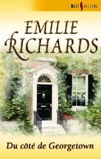 Du côté de Georgetown - Emilie Richards - Livre
