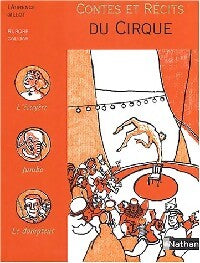 Contes et récits du cirque - Laurence Gillot - Livre
