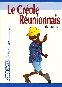 Le créole réunionnais de poche - Gillette Staudacher-Vallamée - Livre