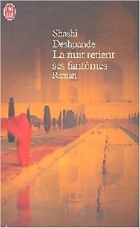 La nuit retient ses fantômes - Sashi Deshpande - Livre