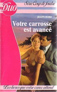 Votre carrosse est avancé - Joan Robb - Livre