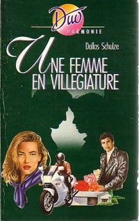 Une femme en villégiature - Dallas Schulze - Livre