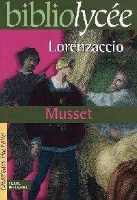 Lorenzaccio - Alfred De Musset - Livre