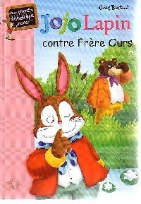 Jojo Lapin contre frère ours - Enid Blyton - Livre