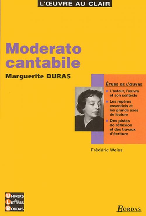 Moderato Cantabile, Duras - Frédéric Weiss - Livre