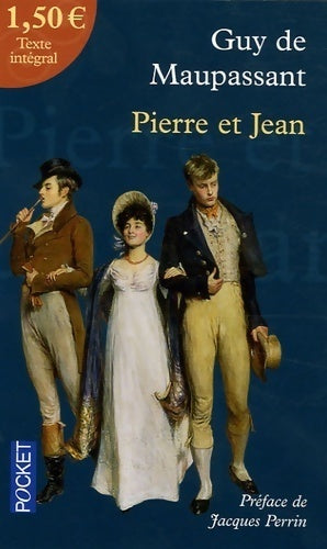 Pierre et Jean - Guy De Maupassant - Livre