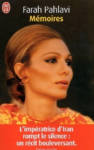 Mémoires - Farah Pahlavi - Livre