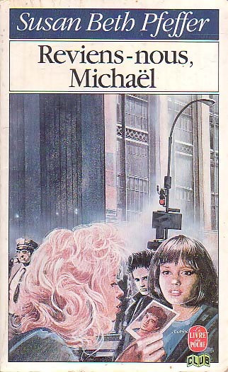 Reviens-nous, Michaël - Susan Beth Pfeffer - Livre