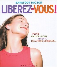 Libérez-vous ! - Barefoot - Livre