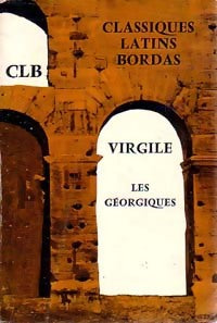 Les géorgiques - Virgile - Livre