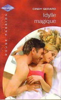 Idylle magique - Cindy Gerard - Livre
