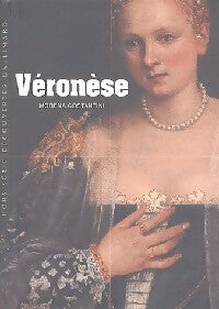 Véronèse - Morena Costantini - Livre